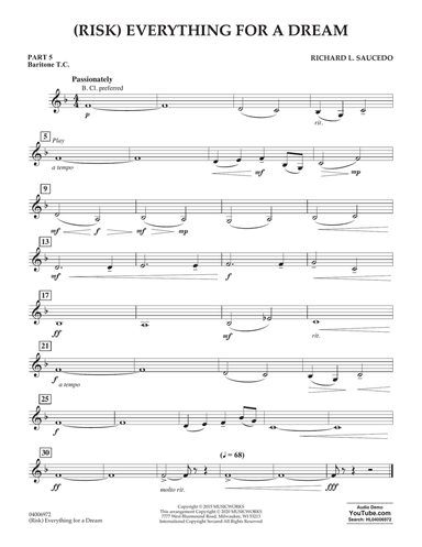 (Risk) Everything for a Dream - Pt.5 - Baritone T.C.