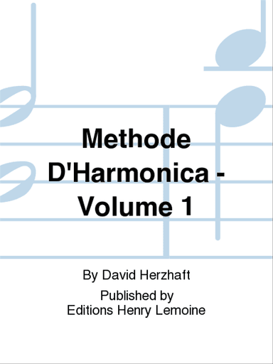 Methode d'harmonica - Volume 1