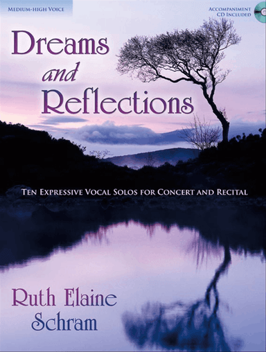 Dreams and Reflections - Medium-high Voice