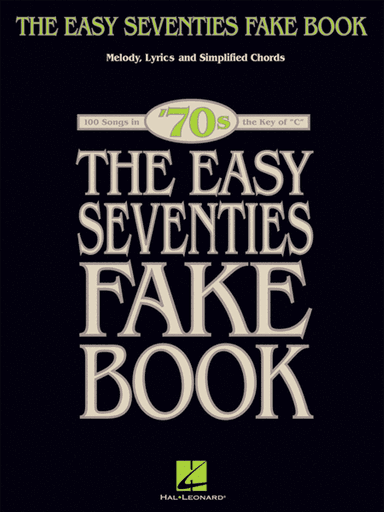 The Easy Seventies Fake Book