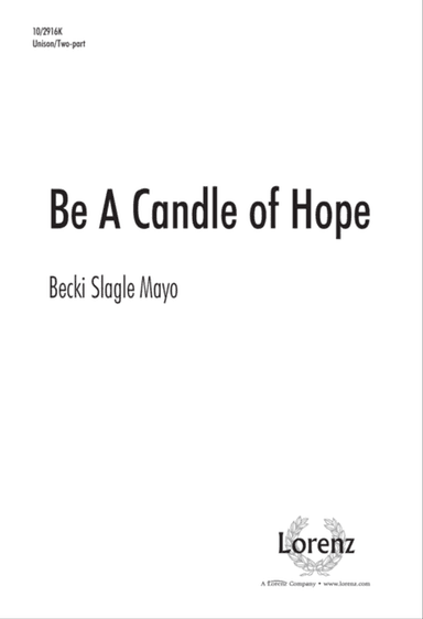 Be A Candle of Hope