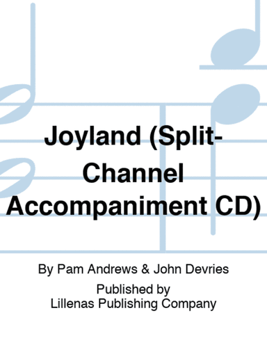Joyland (Split-Channel Accompaniment CD)