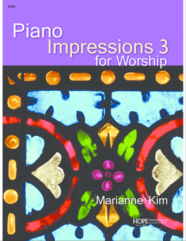 Piano Impressions for Worship, Vol. 3