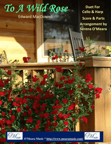To a Wild Rose, Duet for Cello & Pedal Harp
