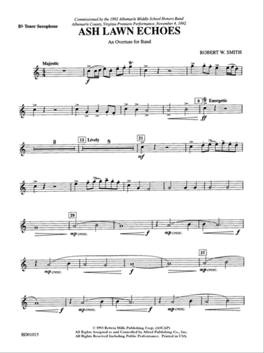 Ash Lawn Echoes (An Overture for Band): B-flat Tenor Saxophone