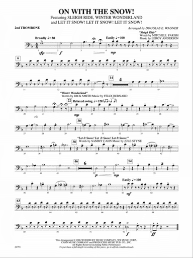 On with the Snow!: 2nd Trombone
