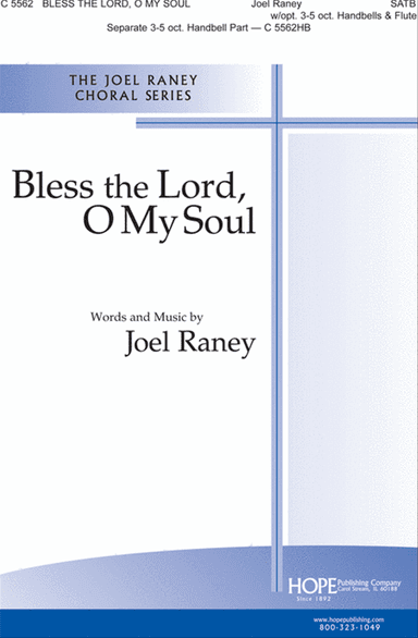 Bless the Lord, O My Soul