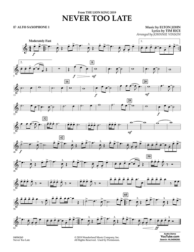Never Too Late (from The Lion King 2019) (arr. Johnnie Vinson) - Eb Alto Saxophone 1