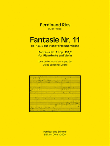 Fantasie Nr. 11 op. 133,2 (für Pianoforte und Violine) (über Themen aus Rossinis Oper "Mosè in Egitto")