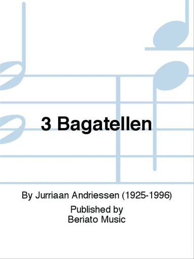 3 Bagatellen