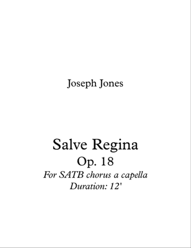 Salve Regina, Op. 18