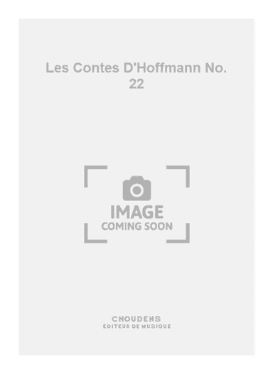 Les Contes D'Hoffmann No. 22