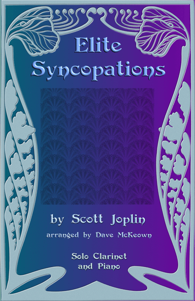 The Elite Syncopations for Solo Clarinet and Piano
