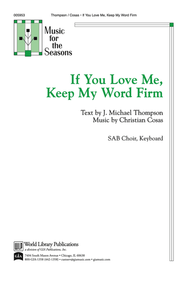 If You Love Me, Keep My Word Firm