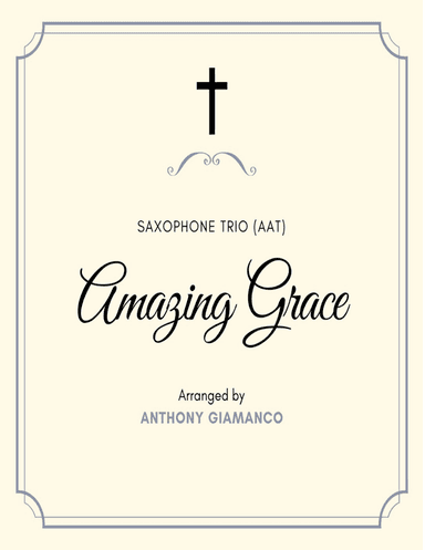 AMAZING GRACE - saxophone trio (AAT)