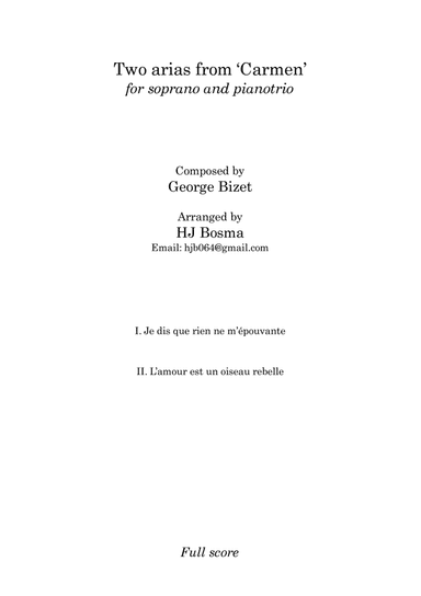 Two arias from Carmen (Habanera and Je dis que rien m'épouvante) for soprano and pianotrio