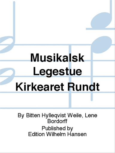 Musikalsk Legestue Kirkeåret Rundt