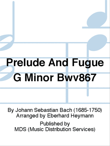 Prelude and Fugue G minor BWV867
