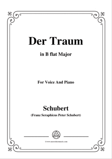 Schubert-Der Traum,Op.172 No.1,in B flat Major,for Voice&Piano