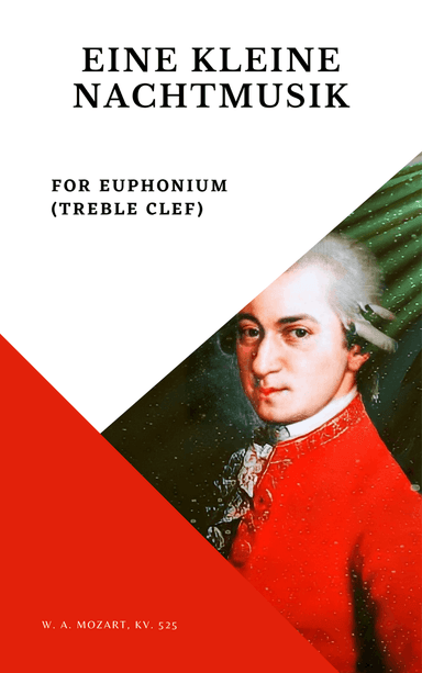 Eine Kleine Nachtmusik Mozart Euphonium treble clef