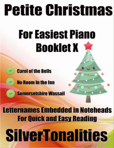 Petite Christmas for Easiest Piano Booklet X