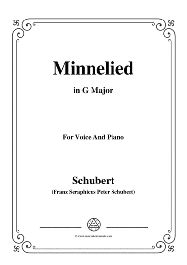 Schubert-Minnelied,in G Major,for Voice&Piano
