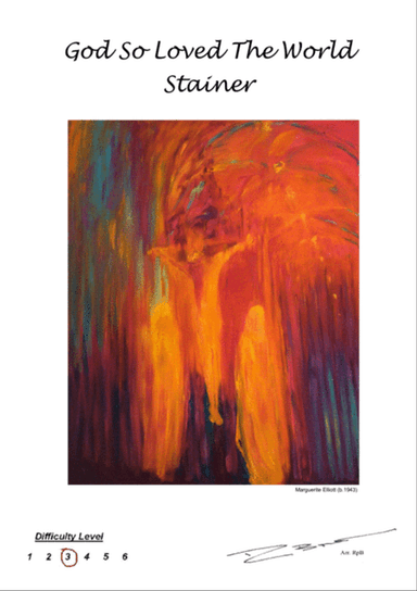 God so Loved the World - Stainer