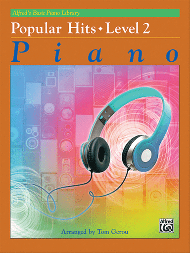 Alfred's Basic Piano Course Popular Hits, Level 2