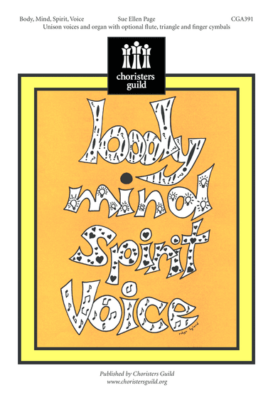 Body, Mind, Spirit, Voice