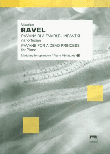Pavane Pour Une Infante Defunte