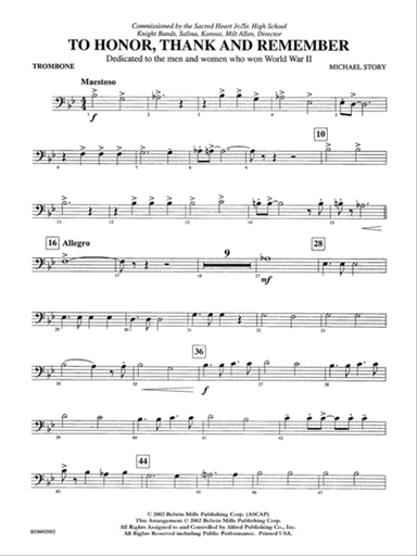 To Honor, Thank and Remember: 1st Trombone