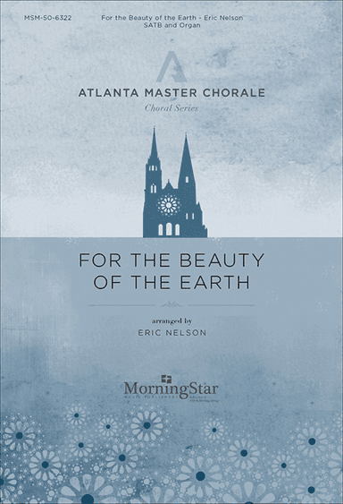 For the Beauty of the Earth