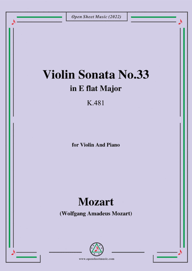 Mozart-Violin Sonata No.33,in E flat Major,K.481,for Violin&Piano