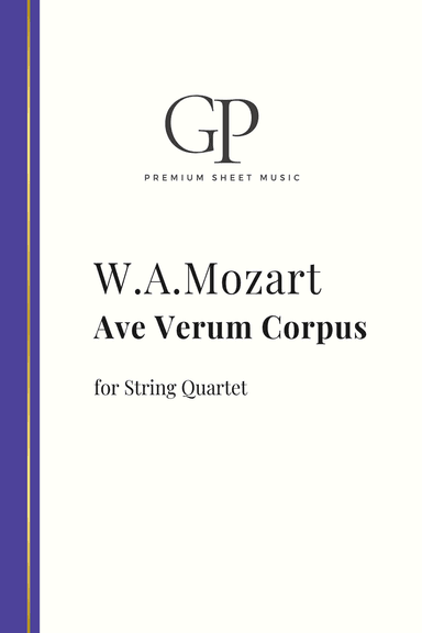Mozart, Ave Verum Corpus for String Quartet