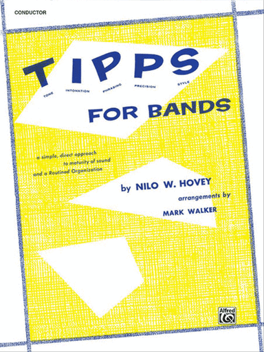 T-I-P-P-S for Bands -- Tone * Intonation * Phrasing * Precision * Style