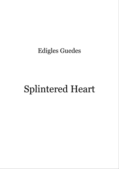 Splintered Heart