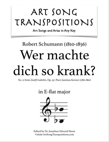SCHUMANN: Wer machte dich so krank? Op. 35 no. 11 (transposed to E-flat major)