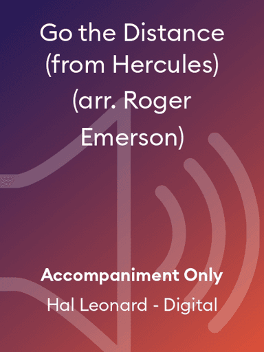 Go the Distance (from Hercules) (arr. Roger Emerson)