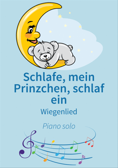 Schlafe, mein Prinzchen, schlaf ein