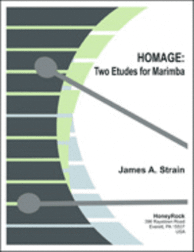 HOMAGE: Two Etudes for Marimba