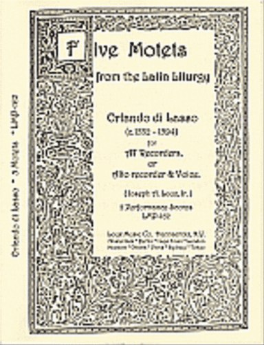 Five Motets from the Latin Liturgy