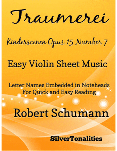 Traumerei Kinderscenen Opus 15 Number 7 Easy Violin Sheet Music