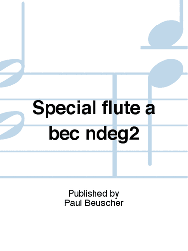 Spécial flûte à bec n°2