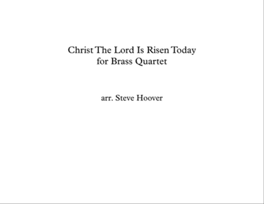 CHRIST THE LORD IS RISEN TODAY - EASTER BRASS QUARTET