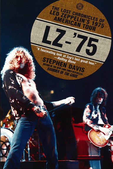 LZ-'75 -- Led Zeppelin Tour Book
