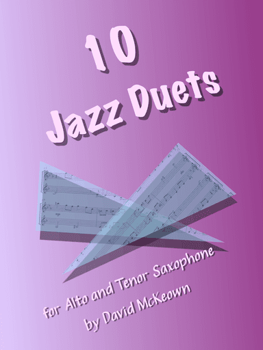 10 Jazz Duets for Alto and Tenor Saxophone