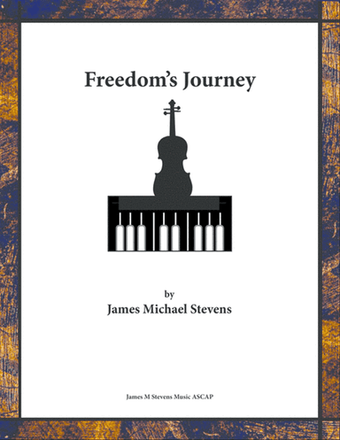 Freedom's Journey - Violin & Piano