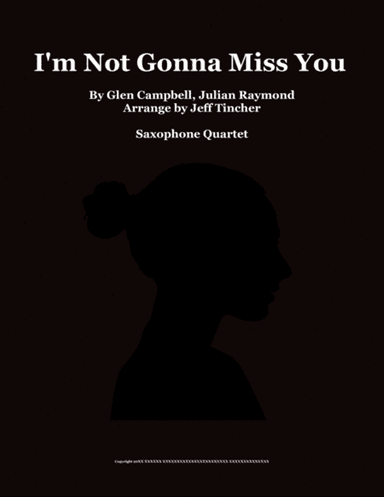 I'm Not Gonna Miss You