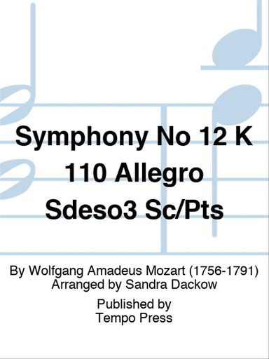 Symphony No 12 K 110 Allegro Sdeso3 Sc/Pts