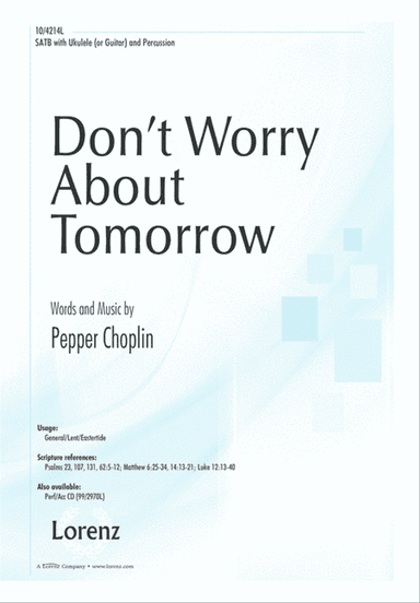 Don't Worry About Tomorrow